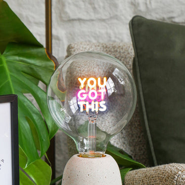 'You Got This' LED Filament Bulb