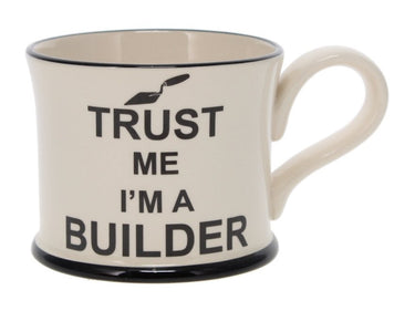 Moorland Pottery 'Trust Me I'm a Builder' Mug